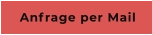 Anfrage per Mail