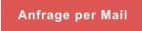 Anfrage per Mail