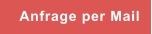 Anfrage per Mail